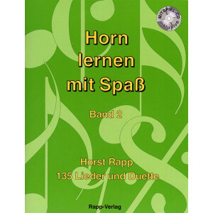 Horn lernen mit Spaß Band 2 mit CD (Rapp)