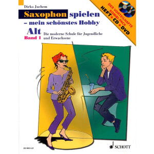 Saxophon spielen - mein sch&ouml;nstes Hobby 1 - Alt...