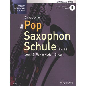 Die Pop Saxophon Schule 2 - Tenor-Sax (Juchem)