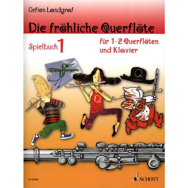 Die fröhliche Querflöte – Spielbuch 1