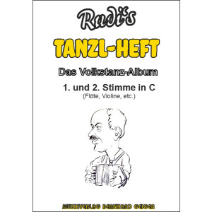 Rudis Tanzl-Heft - Das Volkstanz-Album for parts in C