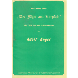 Der Jäger aus Kurpfalz (Adolf Angst)