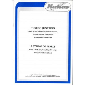 Tuxedo Junction / A String of Pearls
