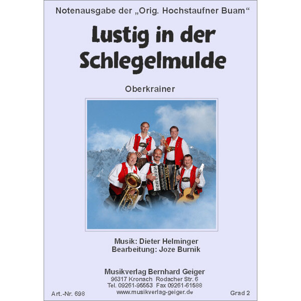 02. Lustig in der Schlegelmulde - Orig. Hochstaufner Buam