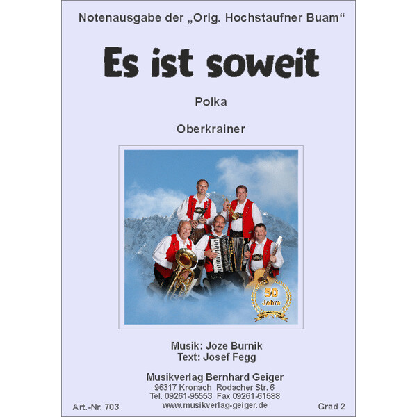 06. Es ist soweit - Orig. Hochstaufner Buam