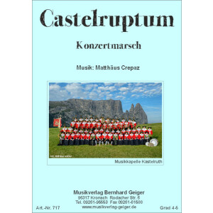 Castelruptum (Konzertmarsch) (Blasmusik)