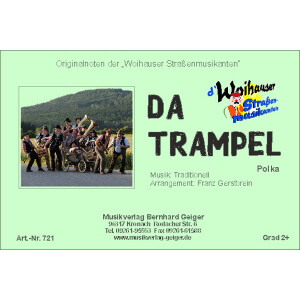 Da Trampel (Woihauser Strassenmusikanten) (Kleine Blasmusik)