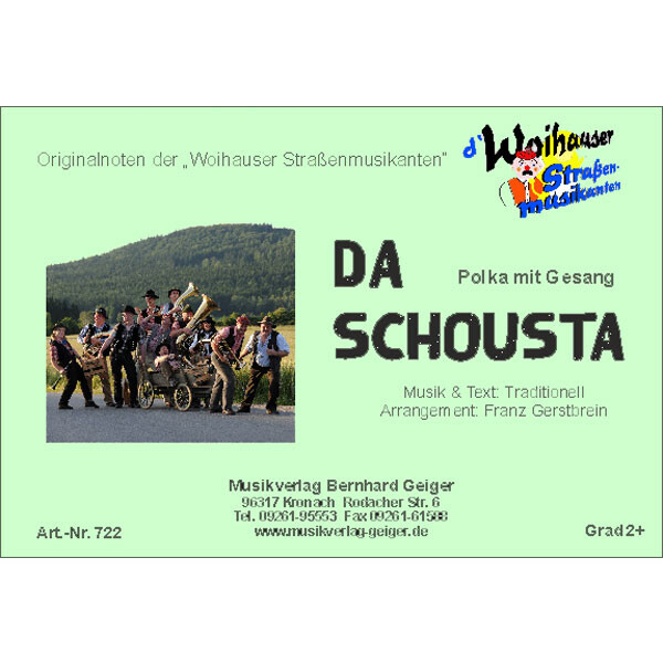 Da Schousta (Woihauser Strassenmusikanten) (Blasmusik)