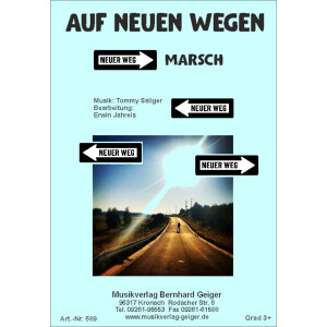 Auf neuen Wegen (Concert march)