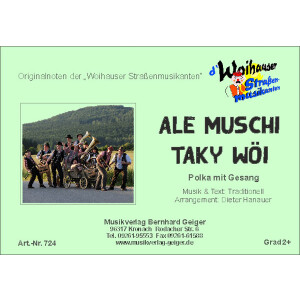 Ale Muschi Taky Wöi (Woihauser Strassenmusikanten)