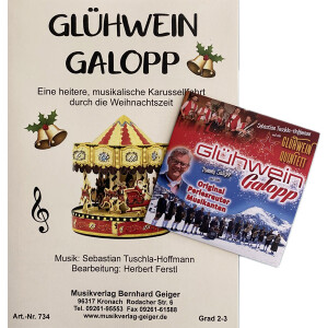 Glühwein-Galopp mit CD - Sonderausgabe (Blasmusik)