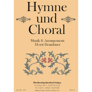 Hymne und Choral (Gro&szlig;e Blasmusik)