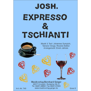 Expresso & Tschianti - JOSH. (Blasmusik)
