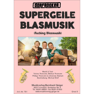 Supergeile Blasmusik (Fucking Blasmusik) - Dorfrocker