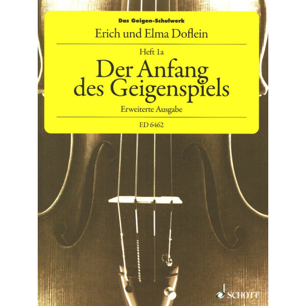 Der Anfang des Geigenspiels Heft 1a