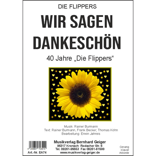 Wir sagen Dankeschön - 40 Jahre Die Flippers