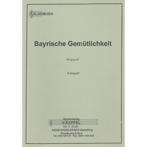 Bayrische Gemütlichkeit (Potpourri)