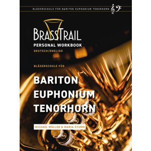 BrassTrail f&uuml;r Bariton/Tenorhorn/Euphonium in C