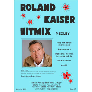 Roland Kaiser Hitmix Medley (Edition for Concert Band)