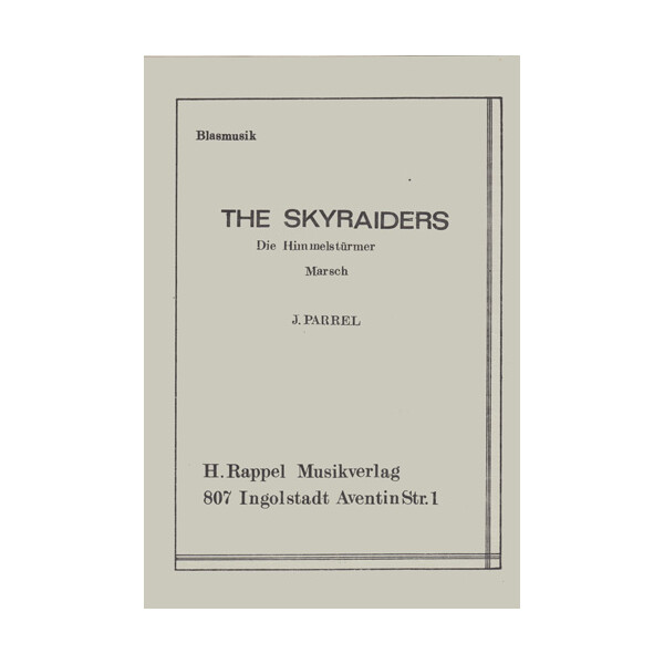 The Skyraiders (Die Himmelstürmer) (Marsch)