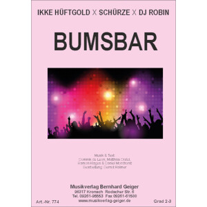 Bumsbar - Ikke Hüftgold X Schürze X DJ Robin...