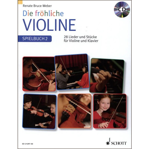 Die fröhliche Violine Spielbuch 2 mit CD