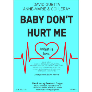 6. Baby dont hurt me (What is love) (Blasmusik)