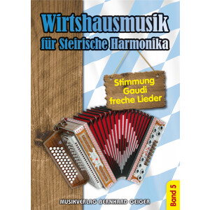 Kopie von Wirtshausmusik für Steirische Harmonika -...