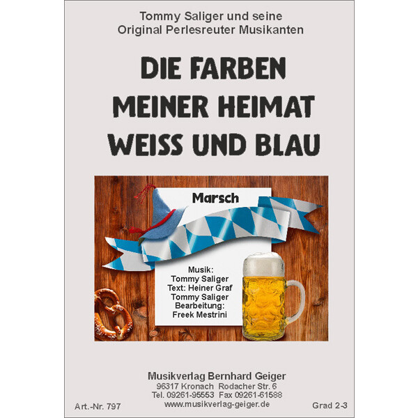 Die Farben meiner Heimat Weiß und Blau (Marsch)...