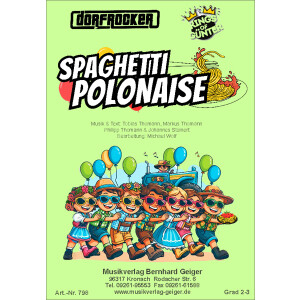 4. Spaghetti Polonaise - Dorfrocker & Kings of...