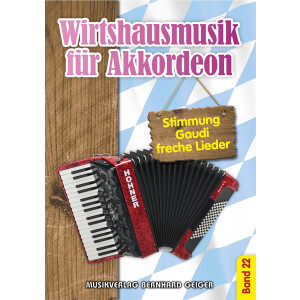 Wirtshausmusik für Akkordeon - Band 22 (Songbuch)