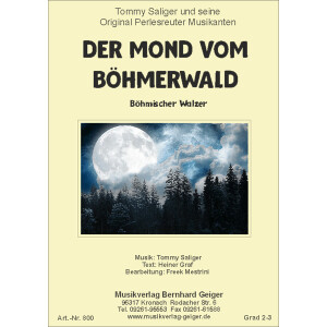 Der Mond vom B&ouml;hmerwald (Walzer) (Blasmusik)