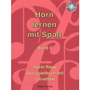 Horn lernen mit Spaß Band 3 mit CD (Horst Rapp)