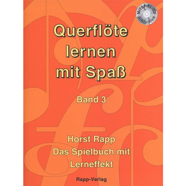 Querflöte lernen mit Spaß - Band 3 mit CD...