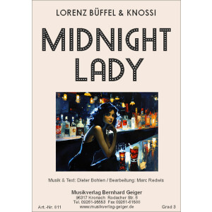 3. Midnight Lady (Lorenz Büffel & Knossi)...