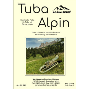 Tuba Alpin (Solistische Polka für Tuba) (Blasmusik)