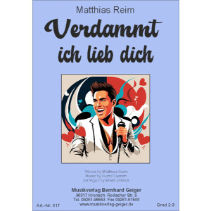 4. Verdammt ich lieb dich (Matthias Reim) (Blasmusik)