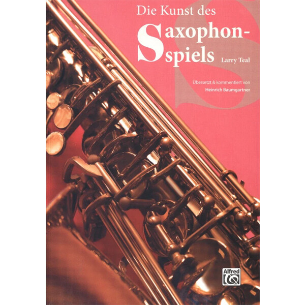 Die Kunst des Saxophonspiels - Larry Teal (Buch)