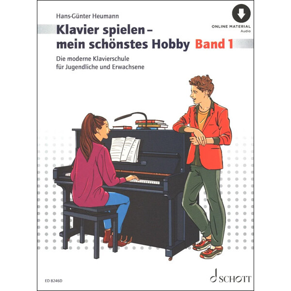 Klavier spielen – mein schönstes Hobby 1 (mit...