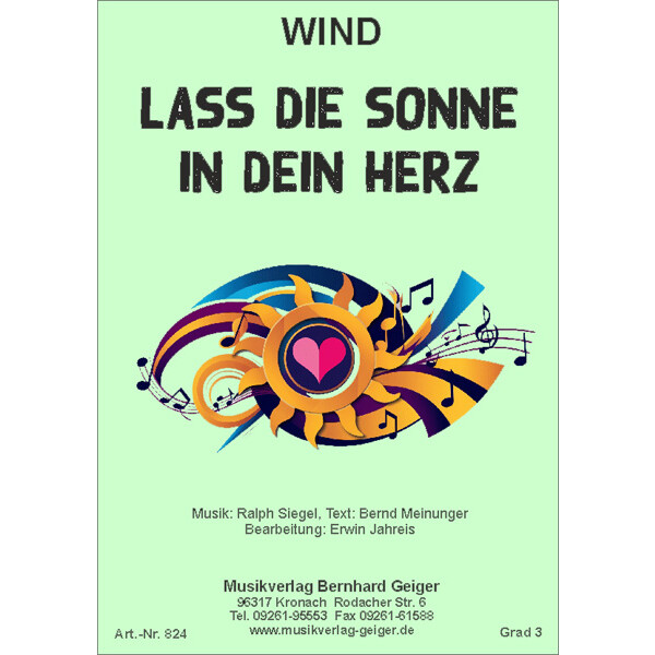 Lass die Sonne in dein Herz (Wind) (Concert Band)