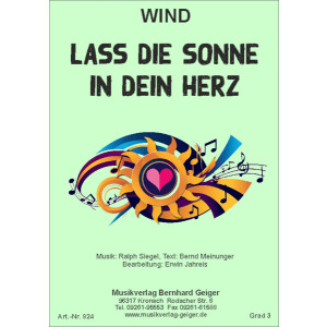 Lass die Sonne in dein Herz (Wind) (Concert Band)