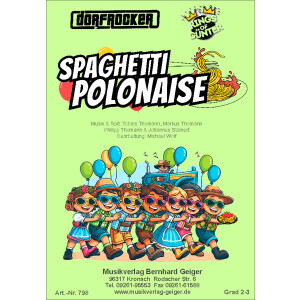 Spaghetti Polonaise - Dorfrocker & Kings of...