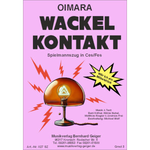 1. Wackelkontakt (Oimara) (Spielmannszug)