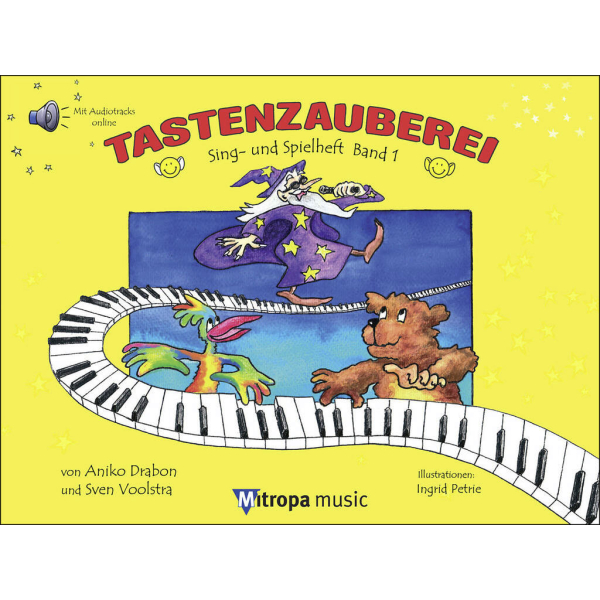 TASTENZAUBEREI - Sing- und Spielheft Band 1 (with CD and...