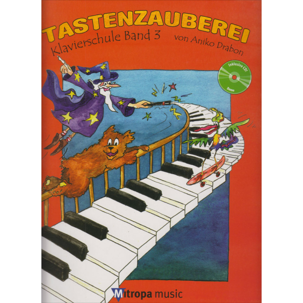 TASTENZAUBEREI - Klavierschule Band 3 (with CD)