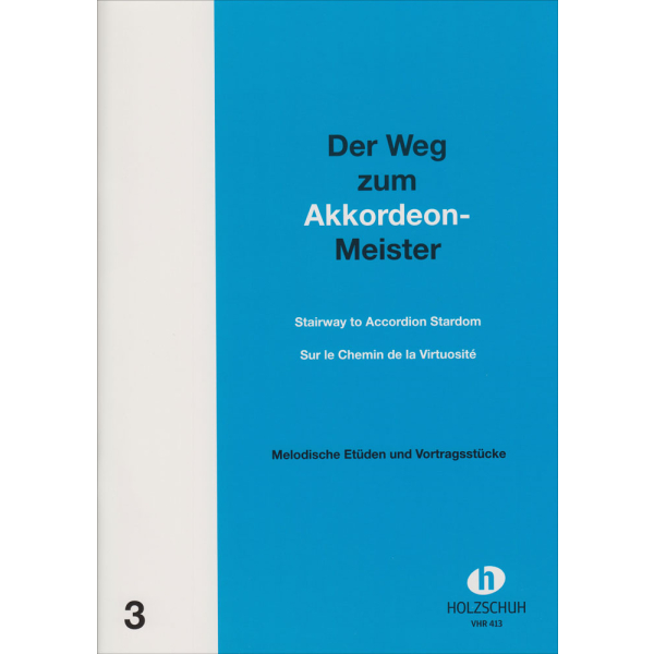 Der Weg zum Akkordeon-Meister - Band 3
