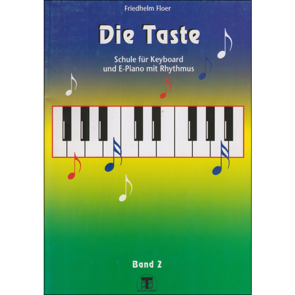 Die Taste - Band 2