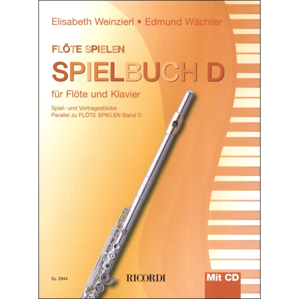 Flöte spielen - Spielbuch zu Band D...