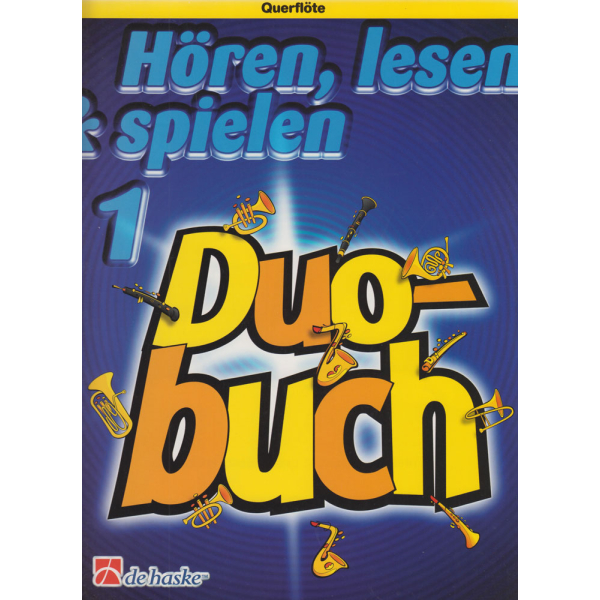 Hören, lesen & spielen- Duobuch 1 - Querflöte