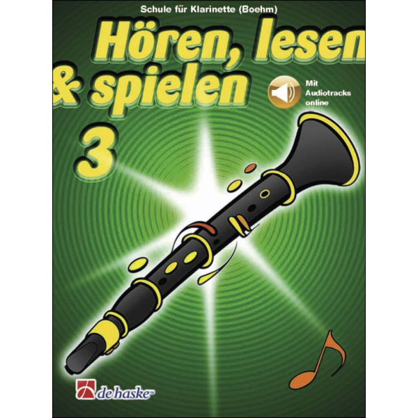 Hören, lesen & spielen 3 - Klarinette (Boehm)...